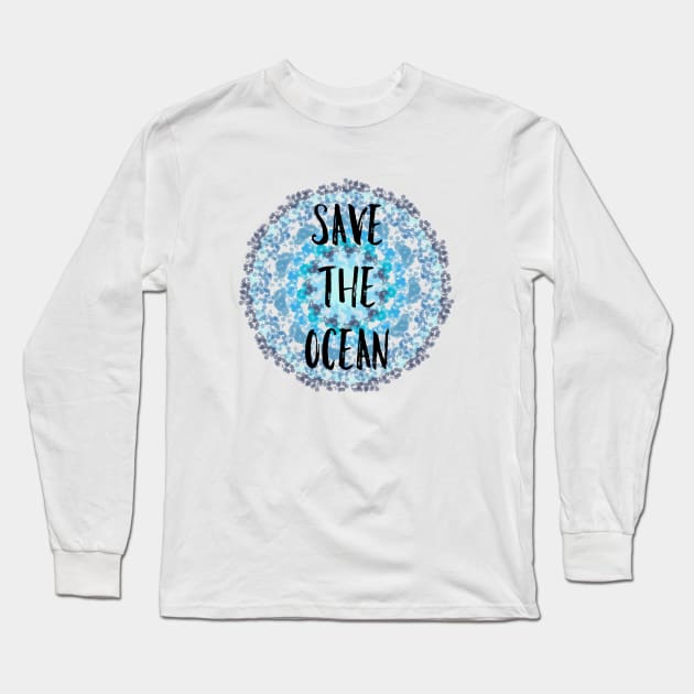 Save the ocean Long Sleeve T-Shirt by pepques